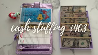 Cash Stuffing $403: Zero Based Budget ✨