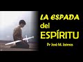 PASTOR JOSE MANUEL  JAIMES - LA ESPADA DEL ESPIRITU - PREDICA CRISTIANA