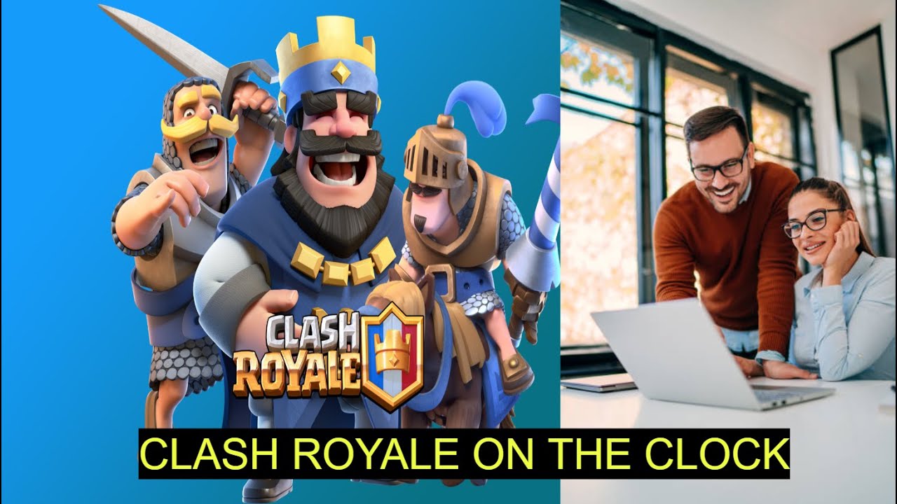 Playing Clash Royale On The Clock - YouTube