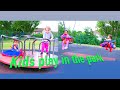 Kids play in the park
