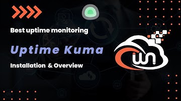 Uptime Kuma | The Self-Hosted Monitoring Solution | Installation & Overview