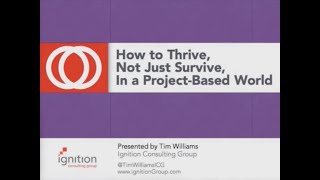 How to Thrive in a Project Based Environment
