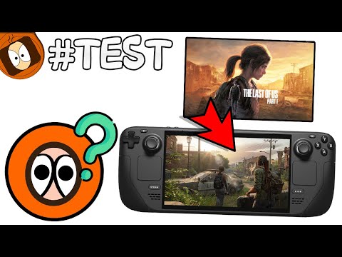 [TEST] THE LAST OF US PART 1 SUR STEAM DECK !