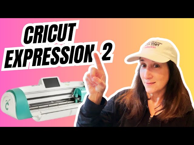 Cricut Expression 2: #5 Cutting (Final) 