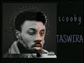 SCOOBY Taswira Audio SCOOBY Taswira Audio