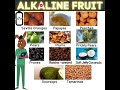 ALKALINE FRUIT