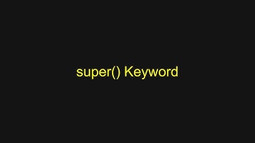 Python Tutorial - super() Keyword