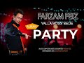 Farzam Feiz Yalla Boss Bede Album Party فرزام فیض یالا بوس بده 