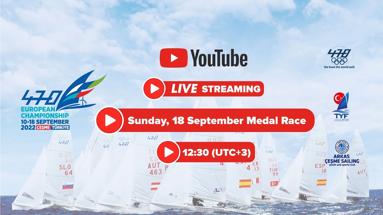 2022 470 European Championship Medal Race Live Streaming470OlympicSailing 