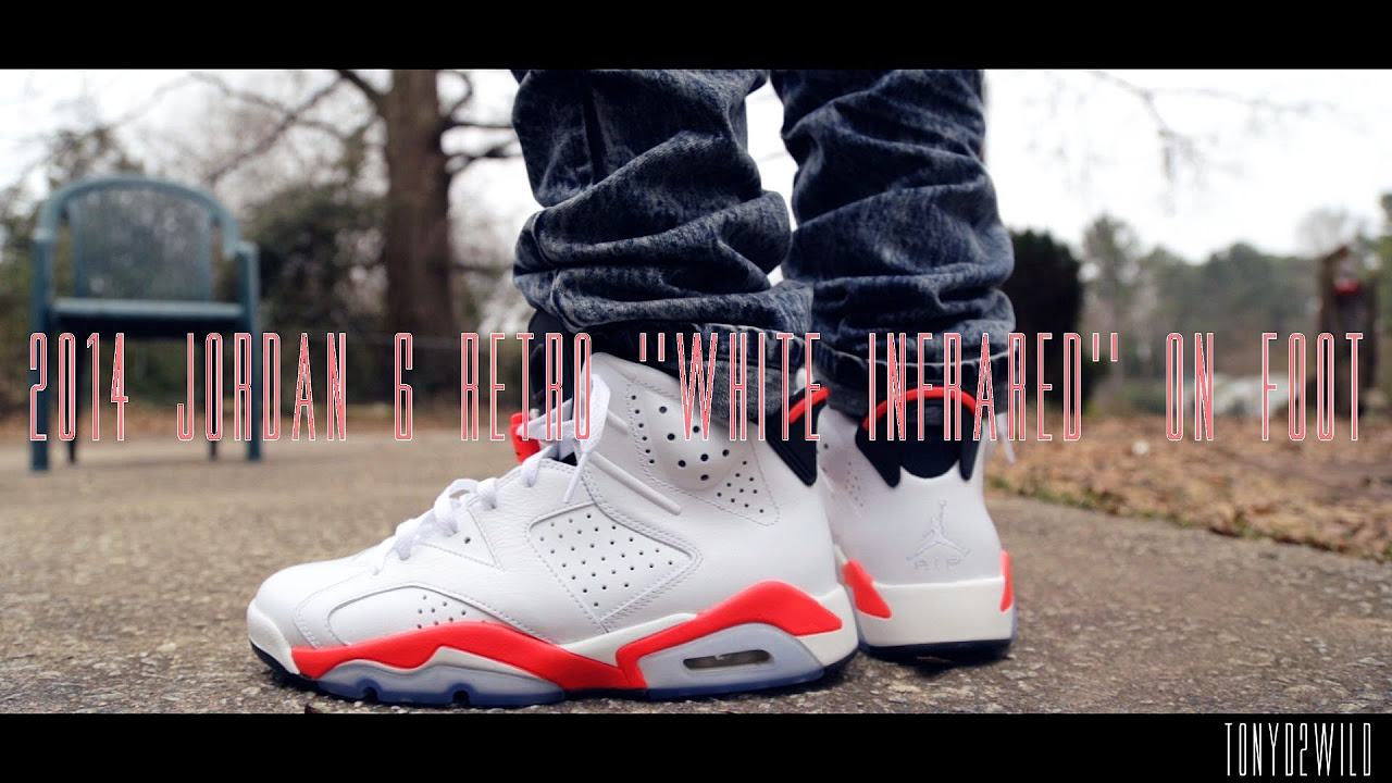 jordan 6 infrared white on feet