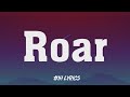 Roar - Katy Perry (Lyrics) Loop 1 Hour
