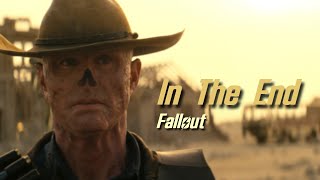 Fallout || In the end