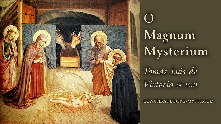 O MAGNUM MYSTERIUM Motet  T. L. de Victoria (Octav...