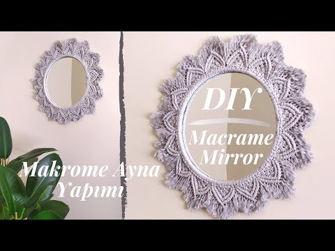 Makrome Ayna Yapımı