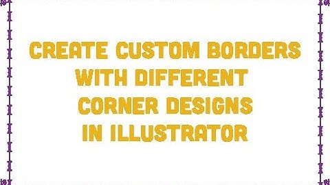 How to Create Custom Borders in Adobe Illustrator | Easy & Creative Design Tips!