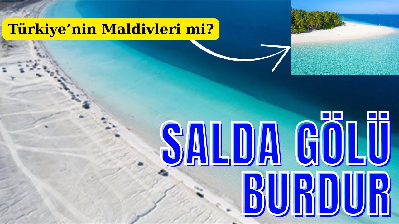 Salda Gölü’nde Ne Var? Bir Gezi Rehberi