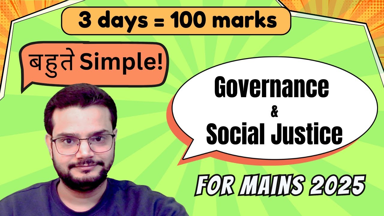 100 Marks Sure! Governance & Social Justice Strategy for GS-2 Mains ...