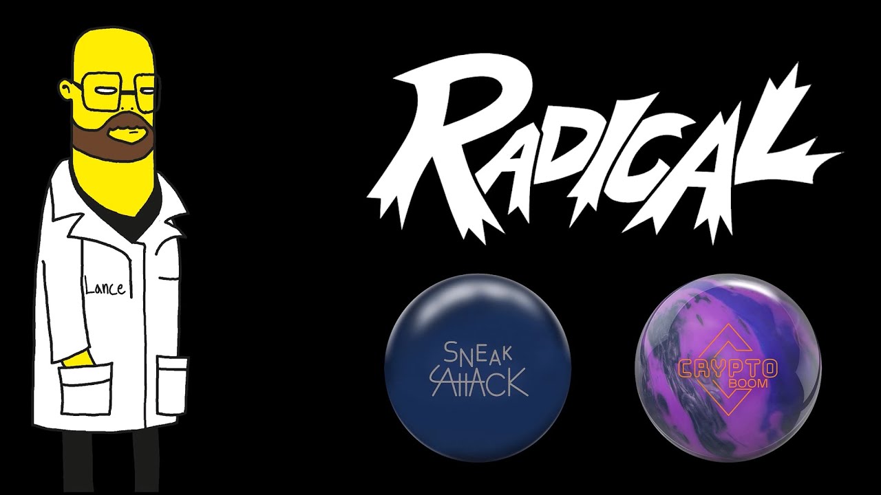 Radical Bowling Sneak Attack Solid and Crypto Boom