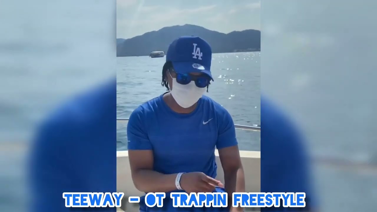 Teeway - OT Trappin Freestyle 
