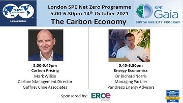 SPE London Net Zero presents: The Carbon Economy with Mark Wilkie and Dr Richard Noris