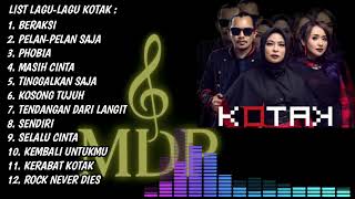 Playlist Spesial Kotakers kotak Band