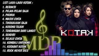 PLAYLIST SPESIAL KOTAKERS [KOTAK BAND]