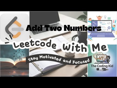 Add Two Numbers - Leetcode 2 - Linked List - Python