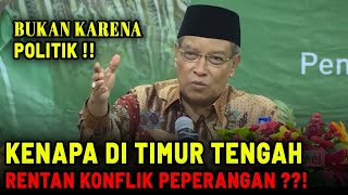 FAKTOR PENYEBAB PEPERANGAN DI TIMUR TENGAH !! PROF. DR. KH. SAID AQIL SIROJ