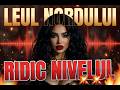 RIDIC NIVELUL 💥 Sus de tot, fără limită (Manea Nouă 2026)