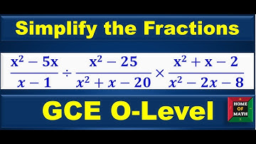 Simplify Algebraic Fractions | GCE O-Level math practice EP-09