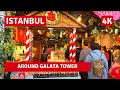 Istanbul 2022 Around Galata Tower 14 April Walking Tour|4k UHD 60fps