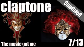 Claptone - The Music Got Me - English Subtitled 07/13