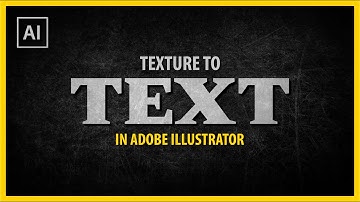 How to Add Texture to Text in Adobe Illustrator - Vector Tutorial