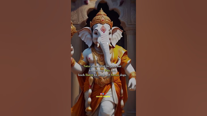 "Satya chup isliye ho jaata hai kyunki usse pata hai, kuch sawaalon ke jawab sirf samay de sakta hai