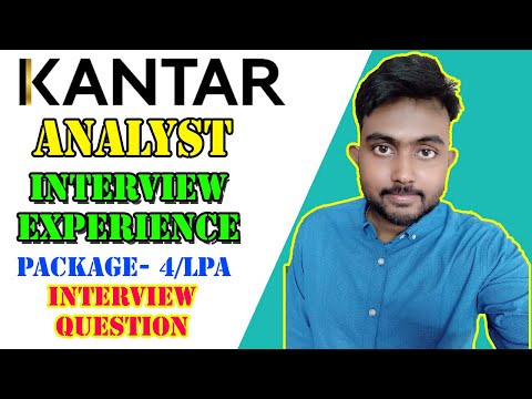 KANTAR Analyst Interview Experience | Selected in 2021