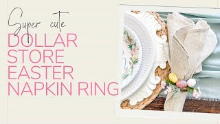 Easy DIY Easter/Spring Napkin Rings