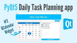 PyQt5 Daily Task Planning app #2: QCalendarWidget [tutorial for beginners] [Calendar Widget]