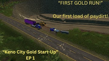 FS25 Keno City Mining - Our First Gold Operation Begins! EP 1