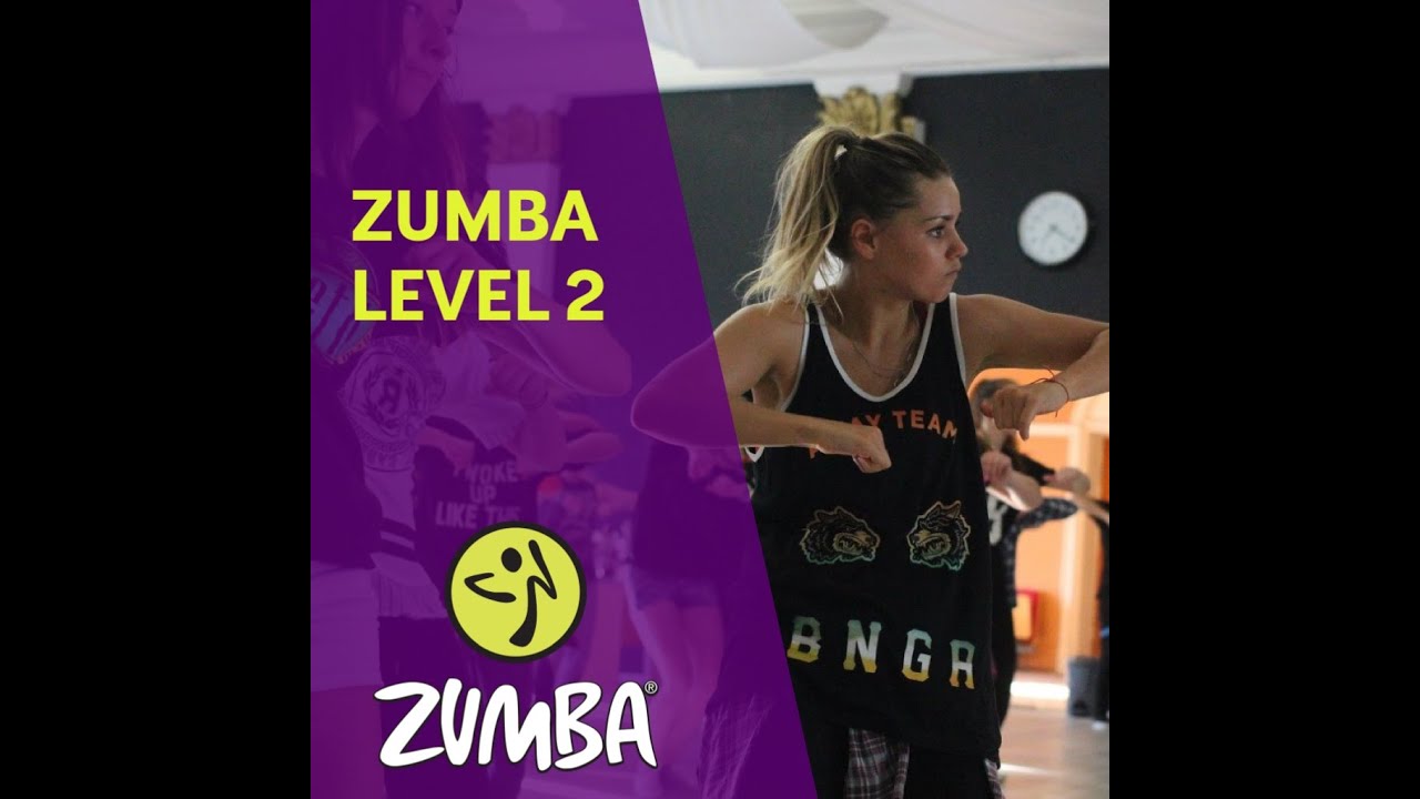 ZUMBA LEVEL 2 - YouTube