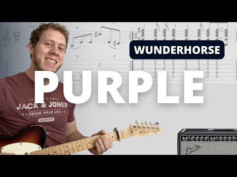 How to Play Purple by Wunderhorse