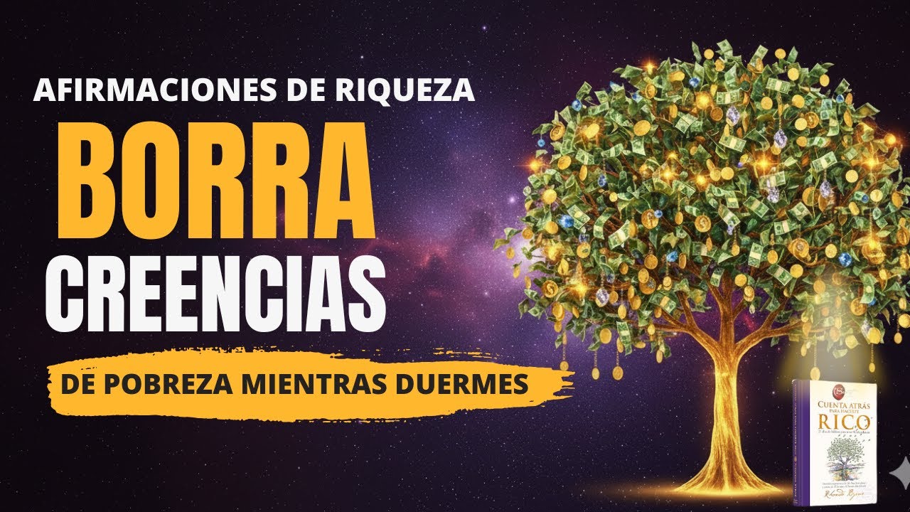 REPROGRAMA tu mente subconsciente MIENTRAS DUERMES Y ATRAE RIQUEZA ...