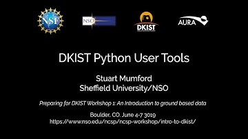 13. DKIST Python User Tools - Stuart Mumford