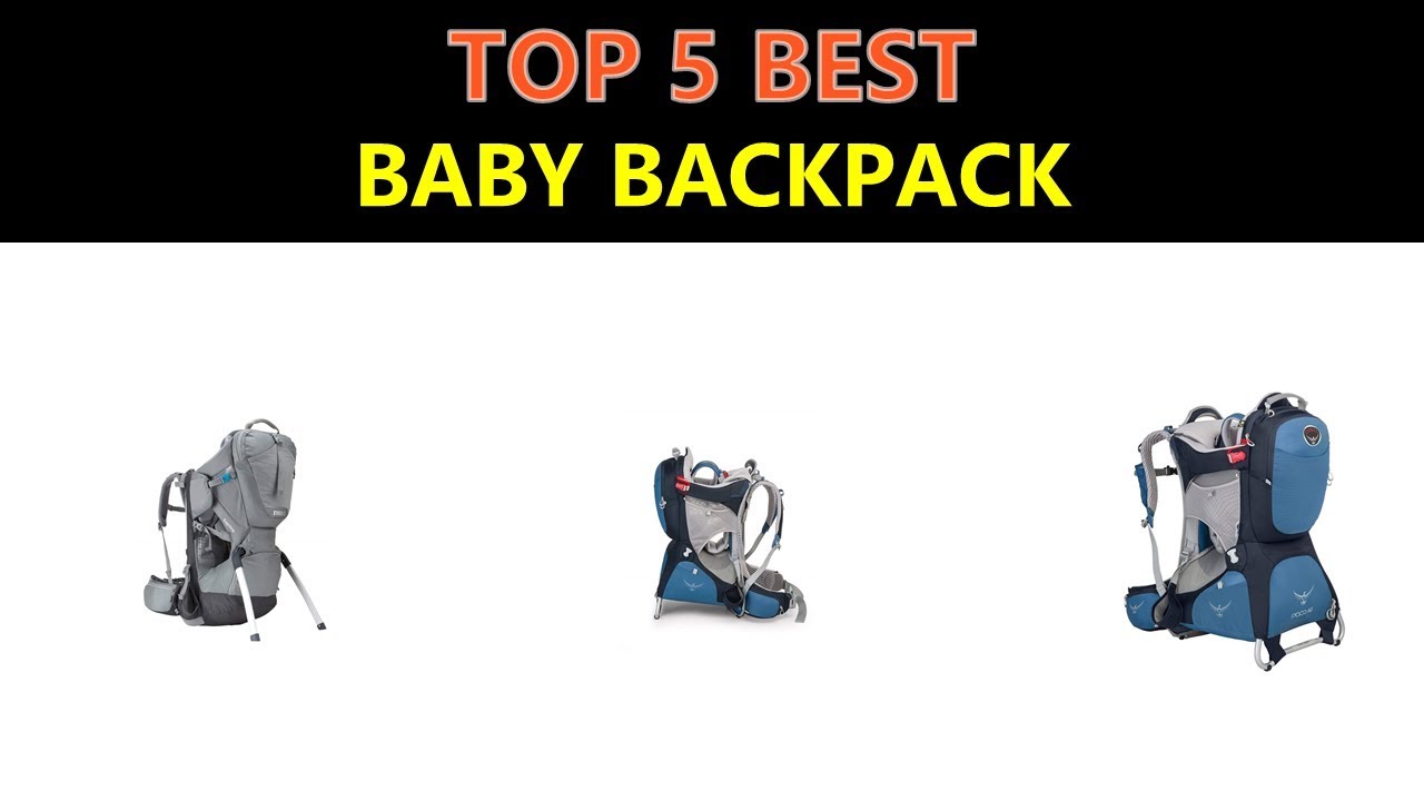 best baby backpack 2019