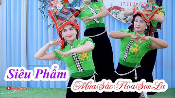 Siêu Phẩm Múa Sắc Hoa Sơn La - Nhóm Múa Hoa Ban Mường Chanh II DU MÔNG TV