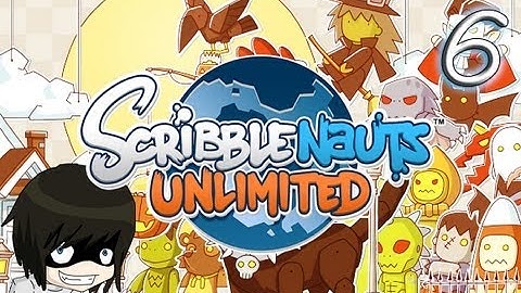 LEARN TO SPELL - Scribblenauts - Part 6