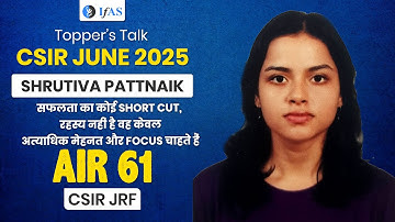 Shrutiva Pattnaik JRF AIR 61 I CSIR JUNE 2025 Results I