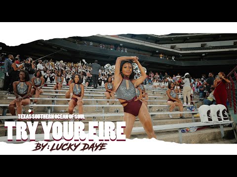 Try Your Fire by Lucky Daye | Texas Southern "Ocean of Soul" Marching Band and Motion | Vs SU 21