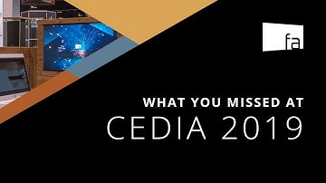 What You Missed At CEDIA Expo 2019
