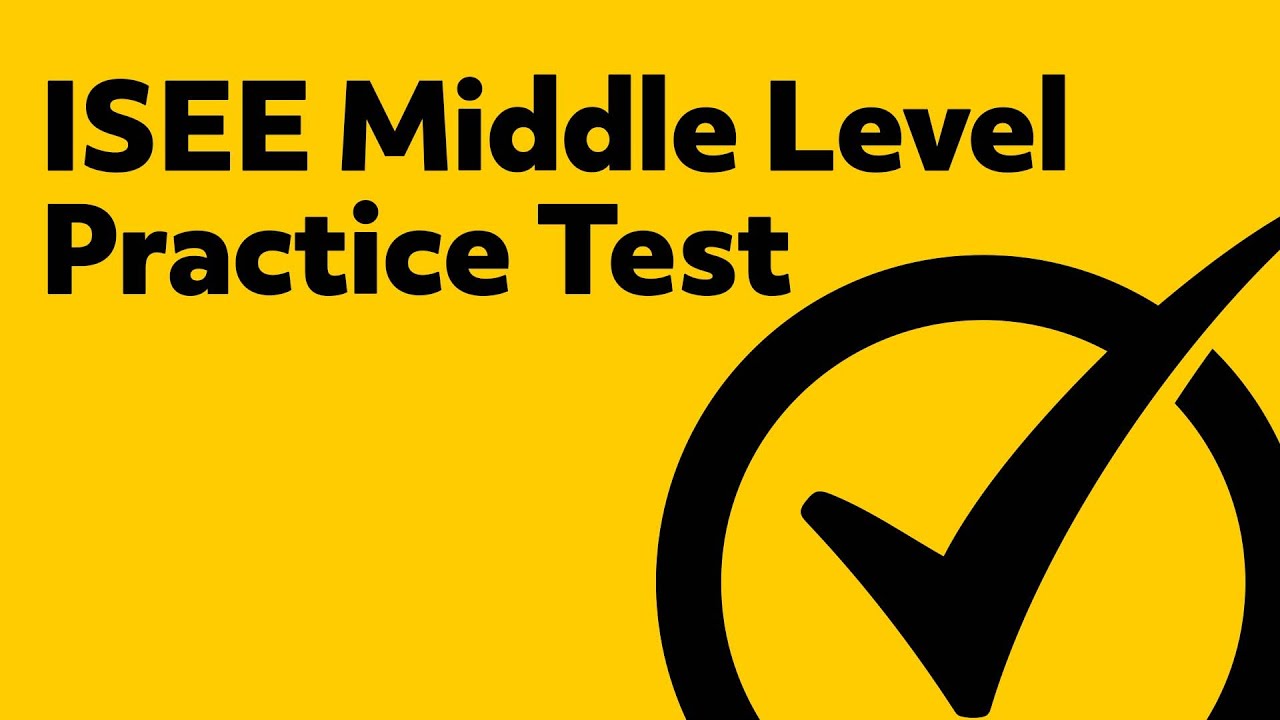 isee-middle-level-practice-test-youtube
