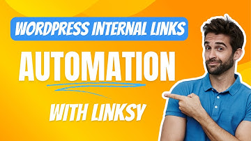 How to Automate Internal Links on WordPress with Linksy